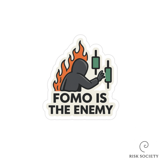 FOMO Is the Enemy Sticker | Risk Society